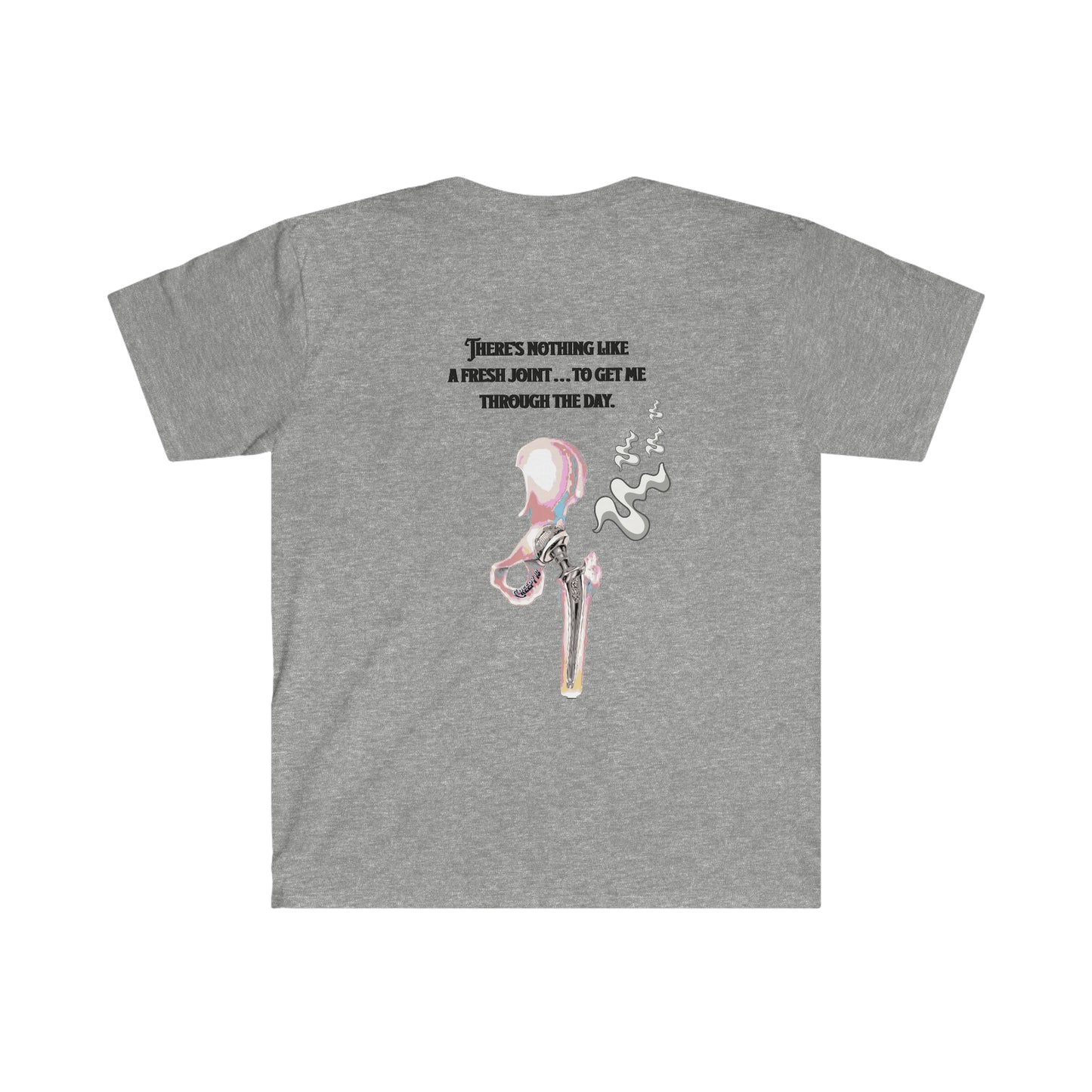 Hip Fresh Joint Front and back printed Unisex Softstyle T-Shirt
