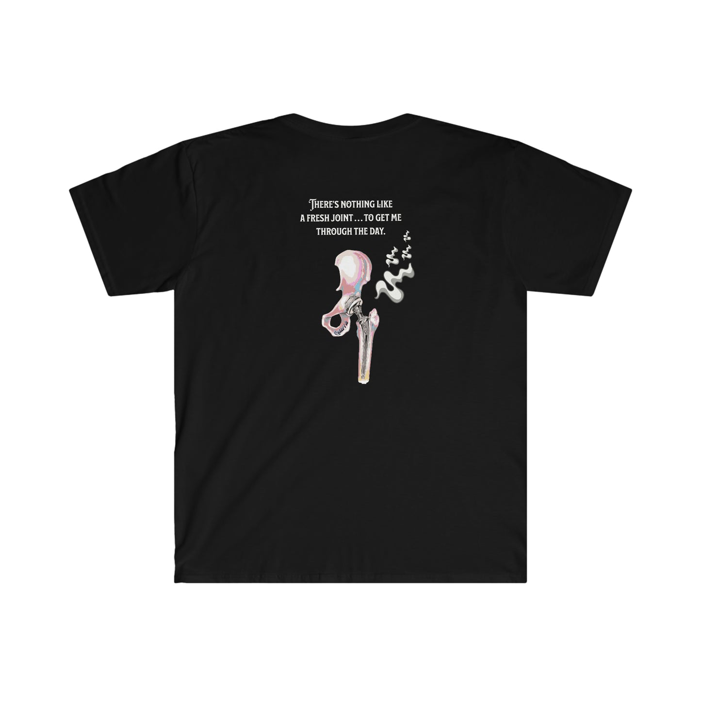 Hip Fresh Joint Front and back printed Unisex Softstyle T-Shirt