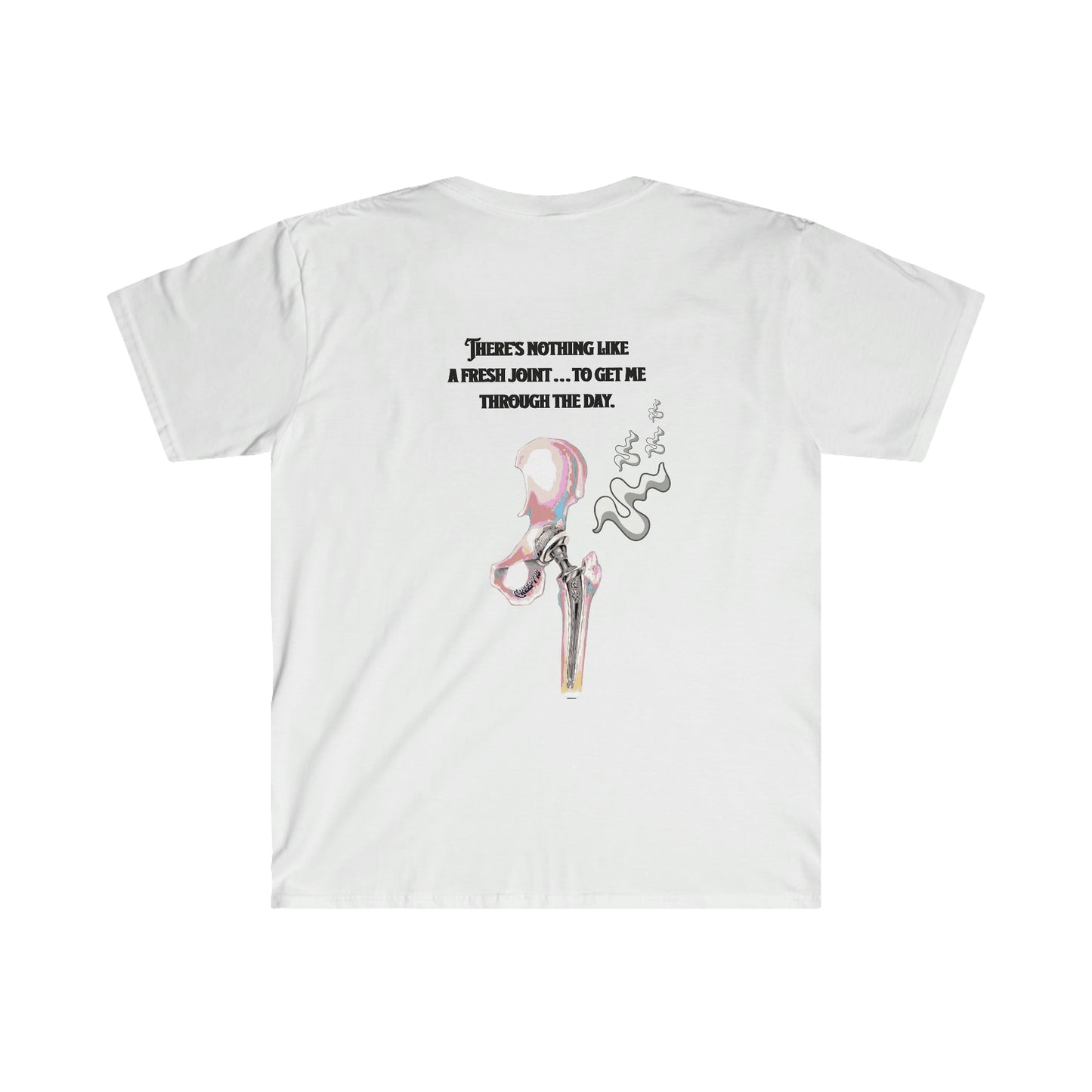 Hip Fresh Joint Front and back printed Unisex Softstyle T-Shirt