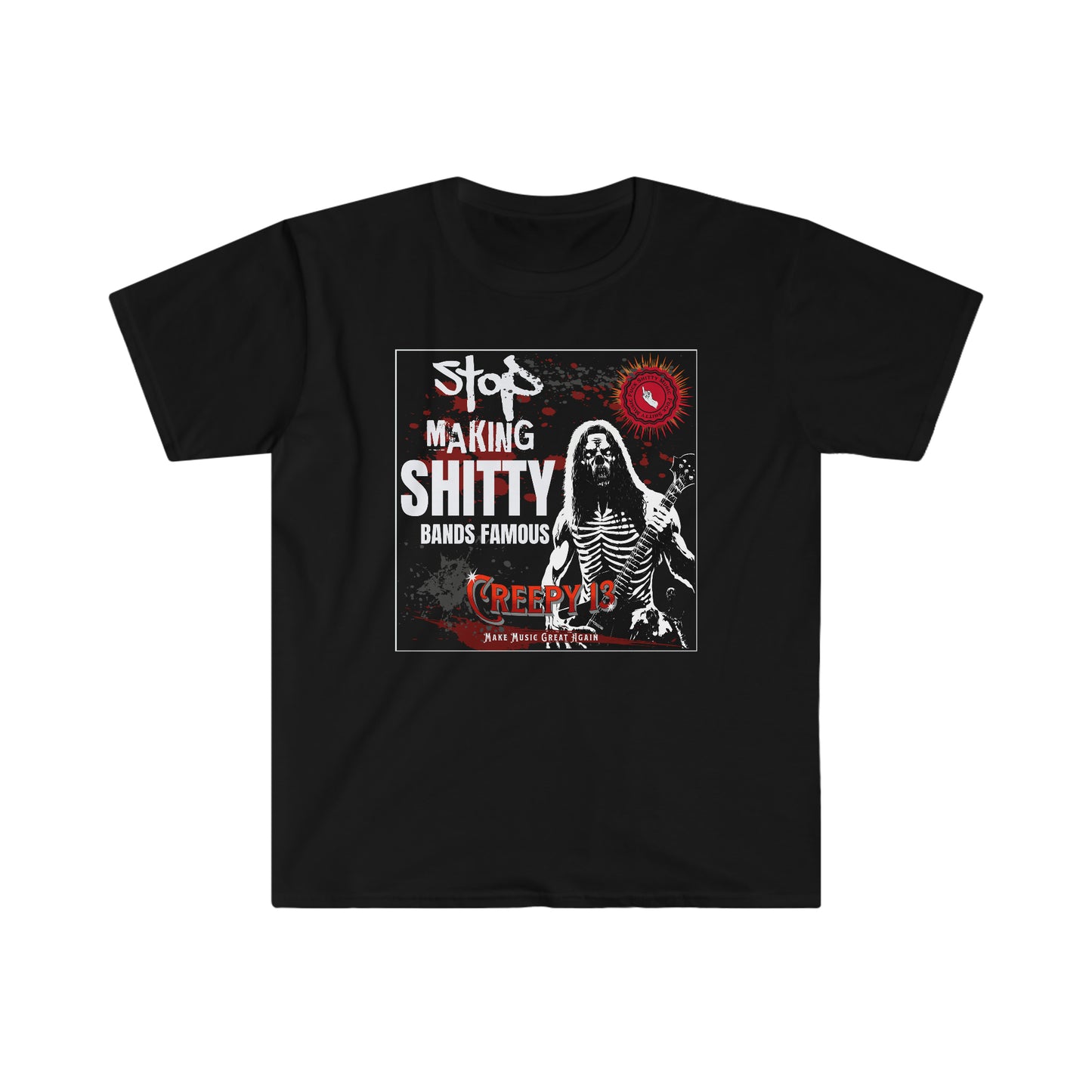 Stop Shitty Music front and back printed Unisex Softstyle T-Shirt